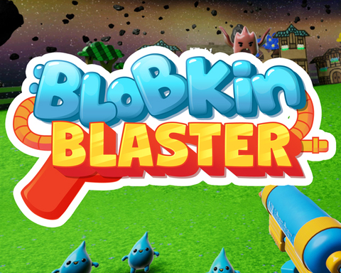 Blobkin Blaster VR!