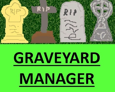 Graveyard Manager