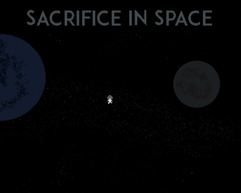 Sacrifice in Space