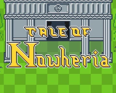 Tale of Nowheria