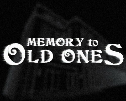 Memory to Old Ones