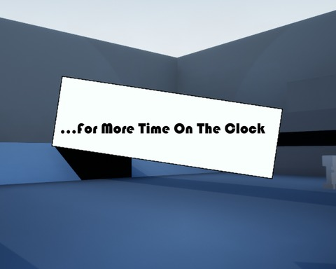 ...For More Time On The Clock