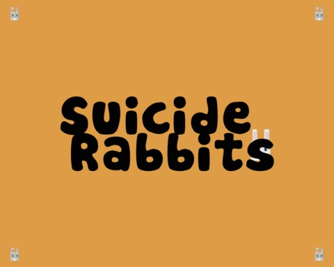 Suicide Rabbits
