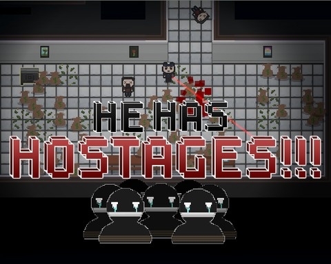 He Has Hostages