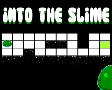 Into The Slime