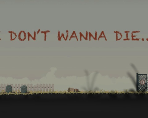 I don't wanna die