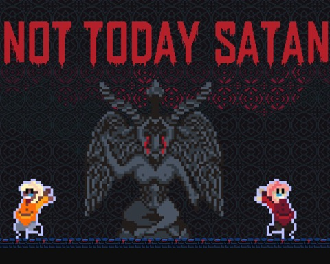 Not Today Satan