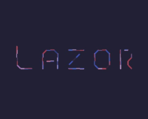 Lazors