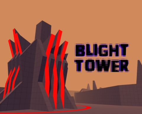 Blight Tower