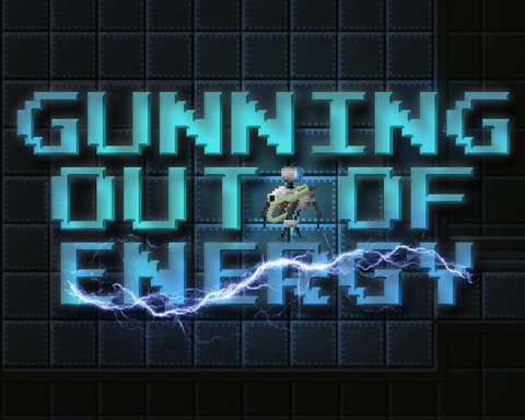 Gunning out of Energy