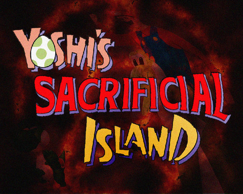 Yoshi's Sacrificial Island