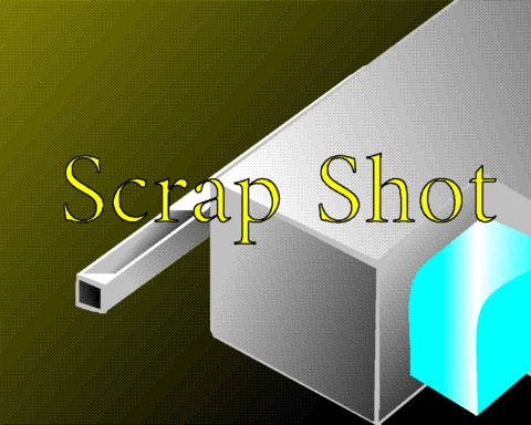 Scrap Shot