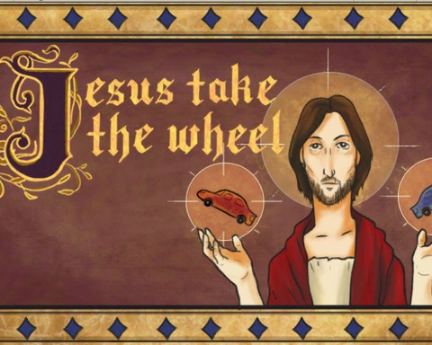 Jesus Take the Wheel