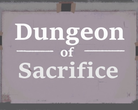 Dungeon of Sacrifice