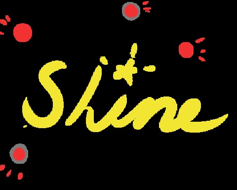 Shine