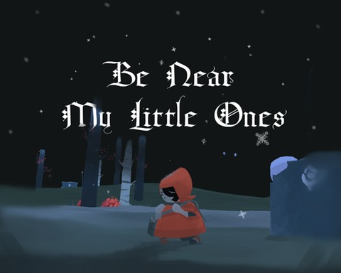 Be Near My Little Ones