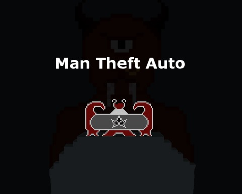 Man Theft Auto