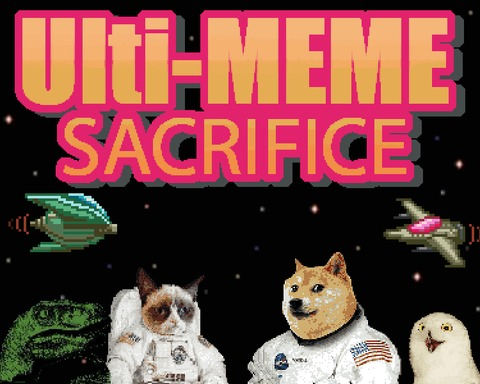 Ulti-MEME Sacrifice