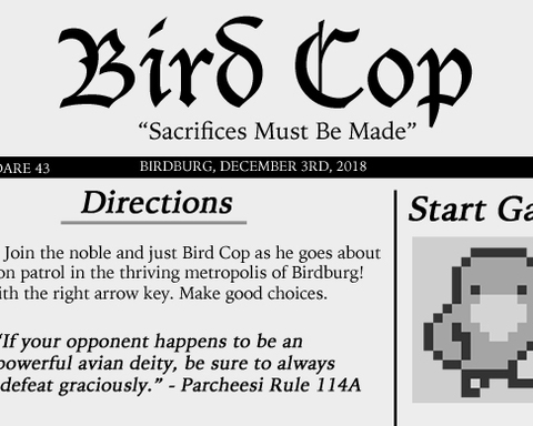 Bird Cop: Sacrifices Must Be Made