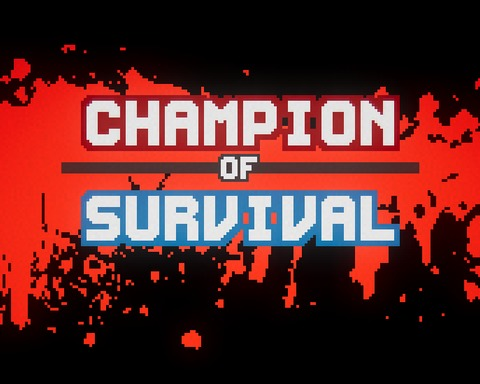 Champion of Survival