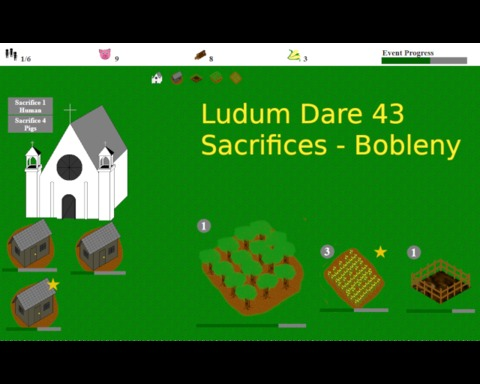 Sacrifices must be made - Ludum Dare 43