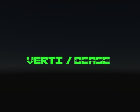 Verti / Cease