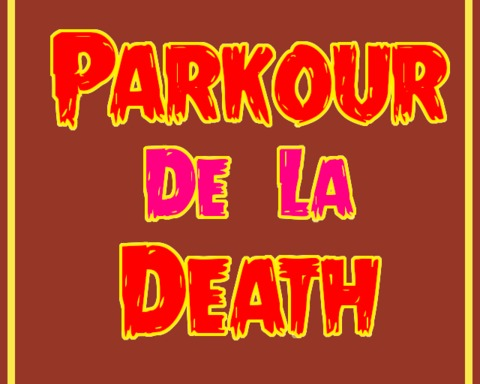 Parkour De La Death