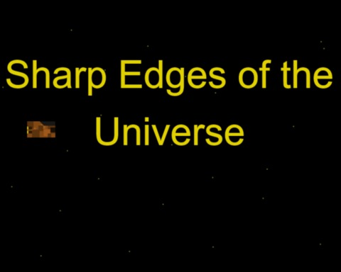 Sharp Edges of the Universe