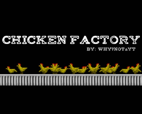 CHICKEN FACTORY