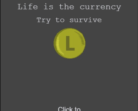 Life Is Currency