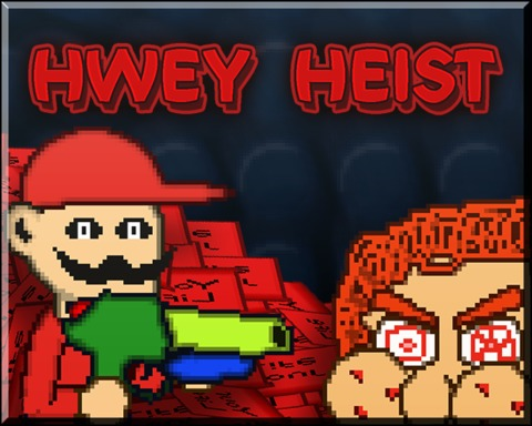 HWEY Heist