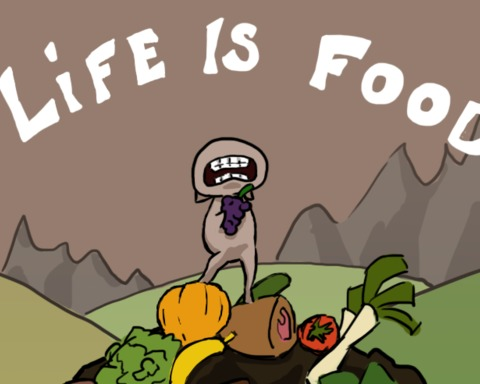 Life is Food