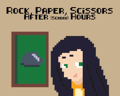 Rock, Paper Scissors: After (School) Hours Edition