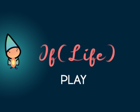if(life)