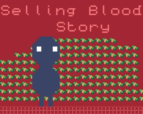 Selling Blood Story