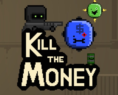 Kill The Money