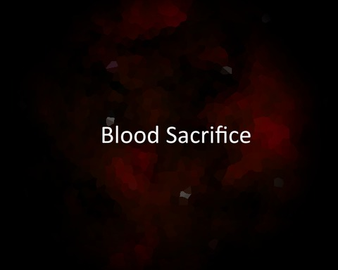 Blood Sacrifice