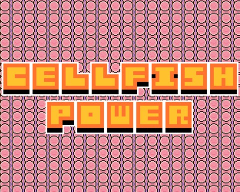 Cellfish Power