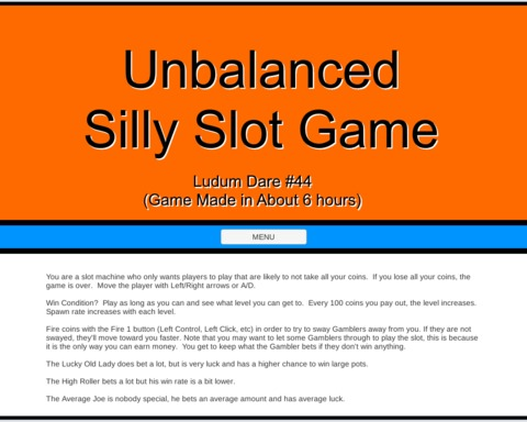 Unbalanced Silly Slot Game