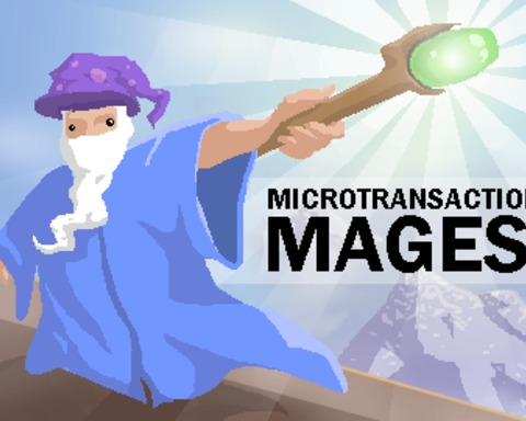 Microtransaction Mages