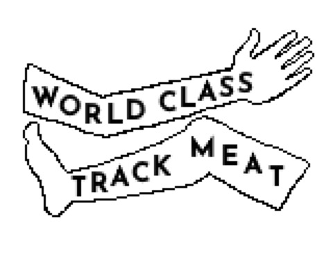World Class Track Meat