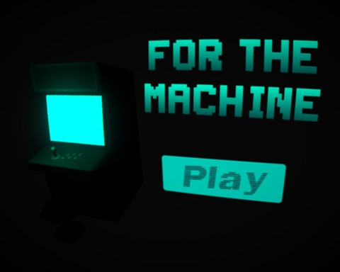 For the Machine