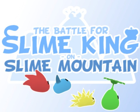 The Battle for Slime King on Slime Mountain