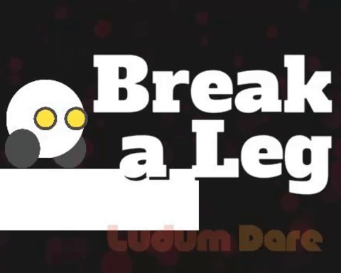 Break a Leg