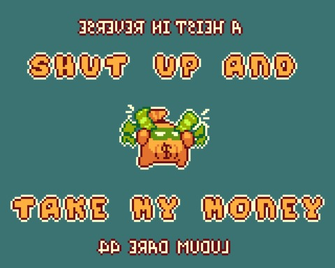 Shut up and take my money!