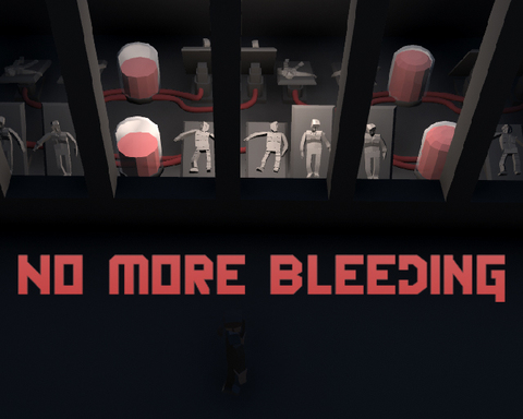 No More Bleeding