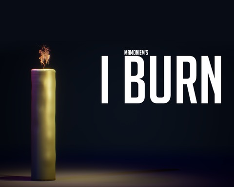 I Burn