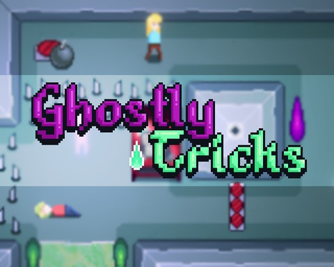 Ghostly Tricks