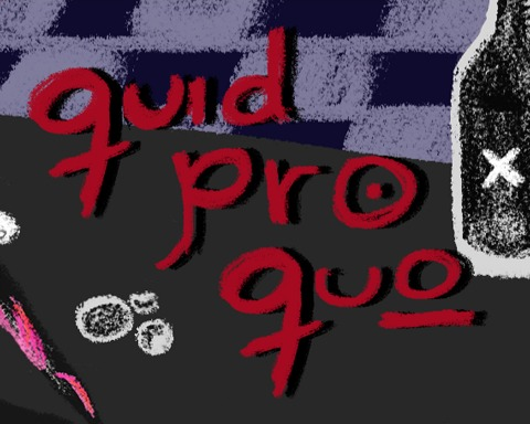 Quid Pro Quo