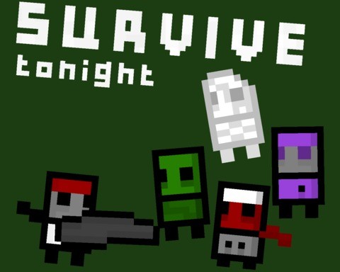 SURVIVE tonight